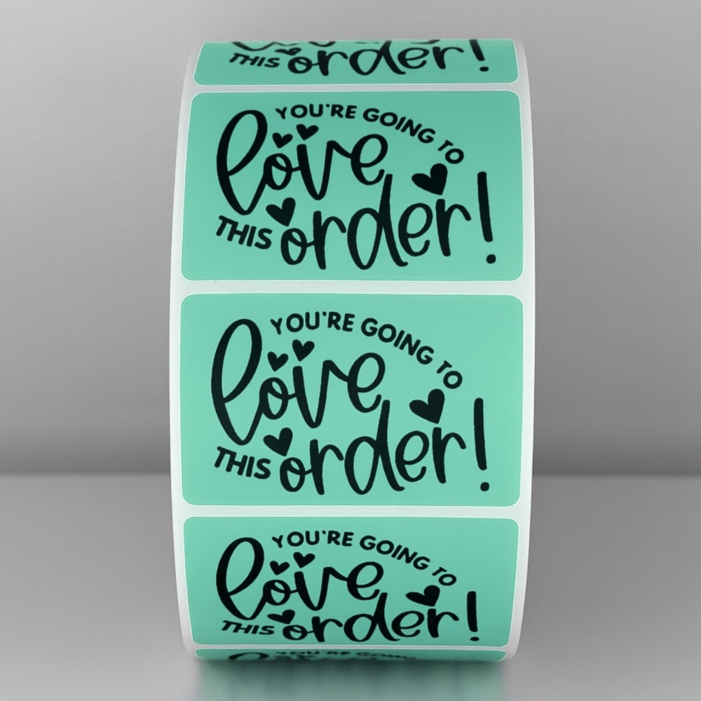 "You're Going To Love This Order!" Stickers | Small Business Packaging THANK YOU